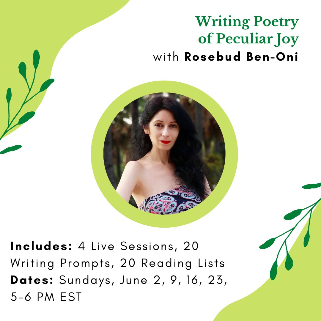 @keithwilsonpoet @rainaleon @RosebudBenOni 'Writing Poetry of Peculiar Joy' with Rosebud Ben-Oni! @RosebudBenOni Sign-up here by May 31: rb.gy/fzcho7