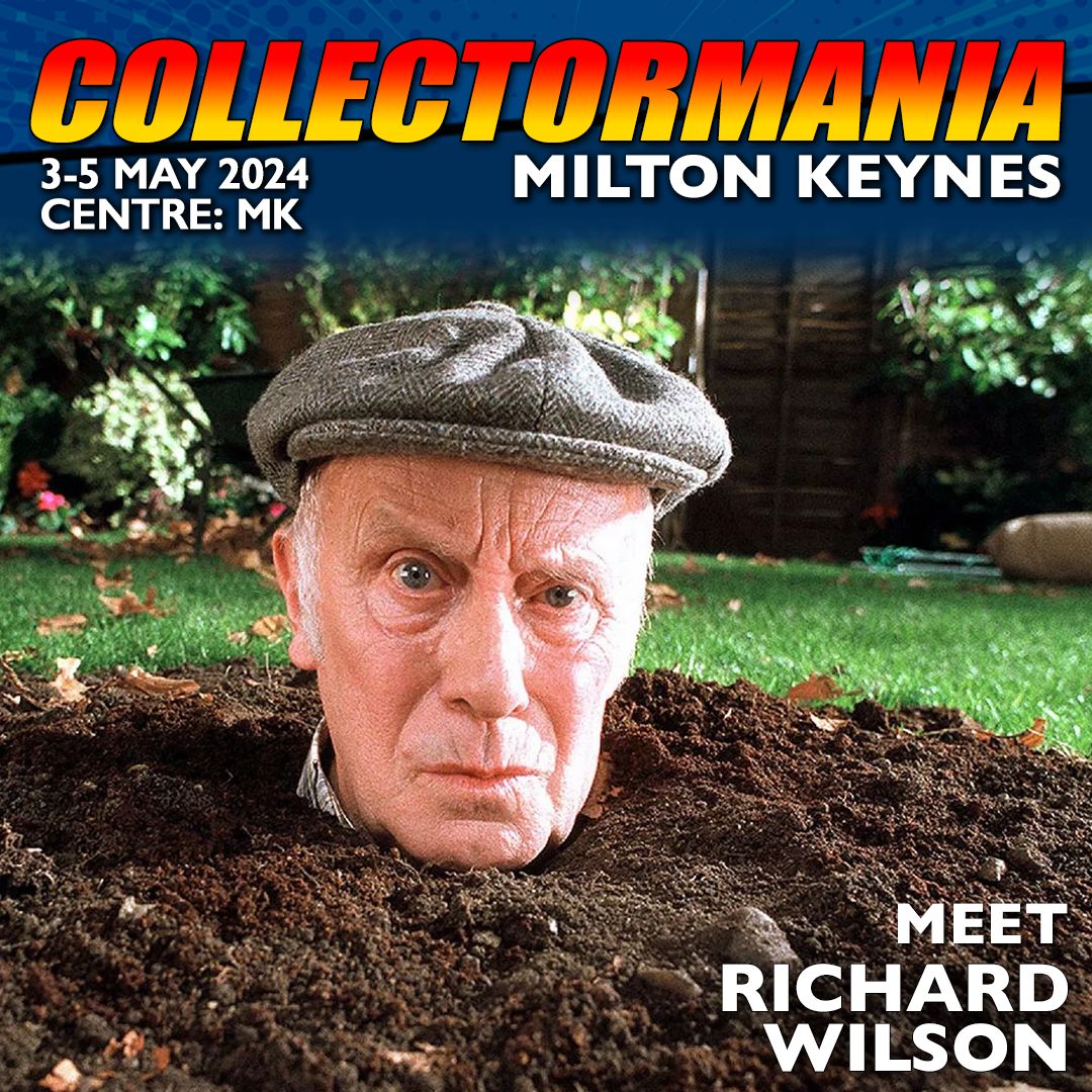 I DON'T BELIEVE IT!! The fantastic RICHARD WILSON is joining us at #CollectormaniaMK! Richard is best known as Victor Meldrew in the BBC sitcom One Foot in the Grave. He also appeared as Gaius in Merlin & Dr Constantine in Doctor Who: The Empty Child. bit.ly/Collectormania…