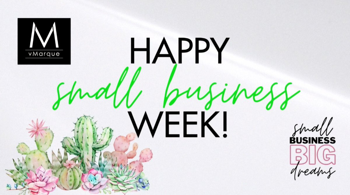 HAPPY SMALL BUSINESS WEEK!

🌵 vMarque.com

#SmallBusinessWeek #SMB #SmallBiz #ShopSmall #SupportSmallBusiness #SmallBusiness #Startup #entrepreneur #SmallBusinessWebsite #smallbranding #smallbusinessmarketing #SBA #BigDreams #vMarque