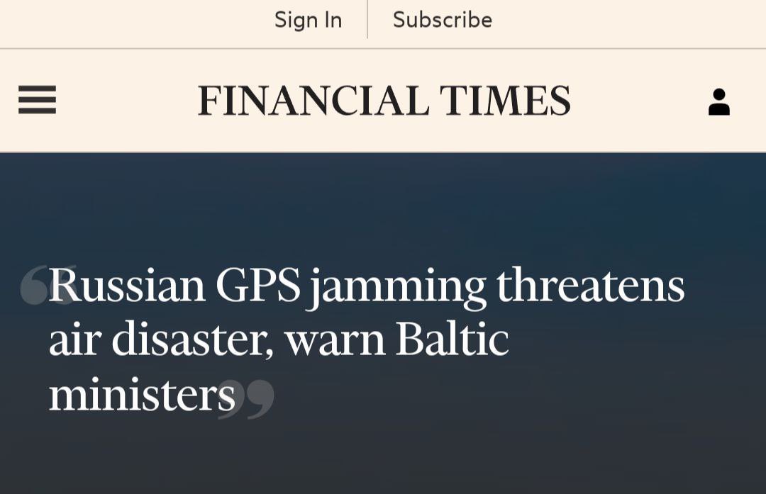 No fly zone…🥴 The foreign ministers of Latvia, Lithuania and Estonia have accused Russia of suppressing GPS signals in the Baltic Sea, which interferes with aviation. The publication reported that due to interference with navigation, two Finnish planes were forced to return…