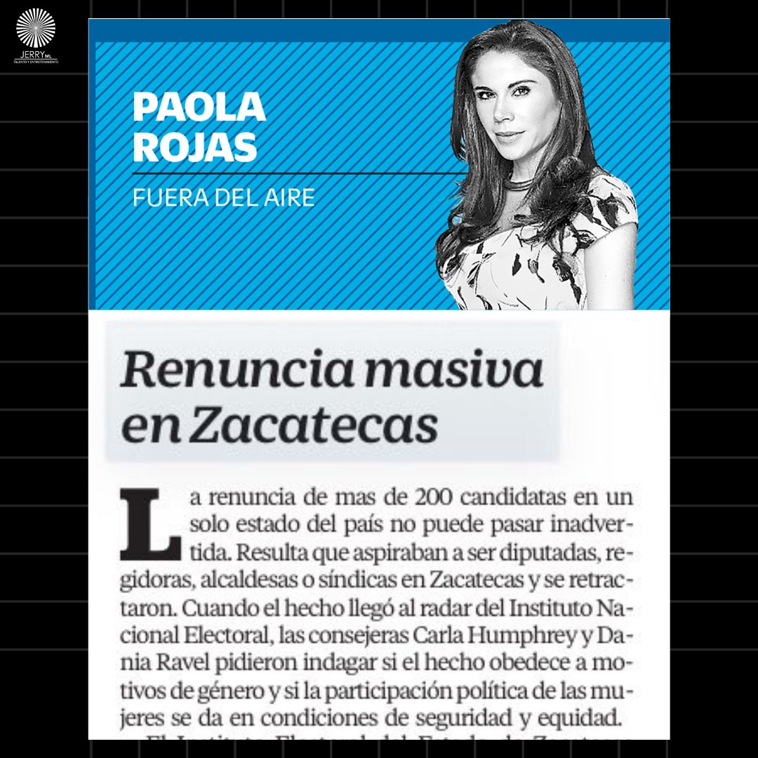 Este lunes no se pierdan la columna de opinión de @PaolaRojas publicada en el periódico @El_Universal_Mx. ✍🏼😌 'Renuncia masiva en Zacatecas' en #FueraDelAire.🗞️ #TalentoJerry #PaolaRojas #Periodista #Información #CDMX