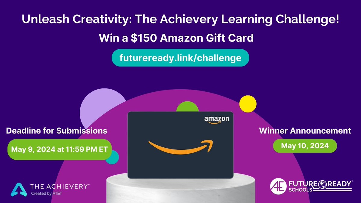 READY, SET, EXPLORE! ✨ Dive into the world of digital learning with The Achievery, and share your favorite lesson for a chance to win a fabulous $150 Amazon gift card! Entries due May 9th! Learn more: all4ed.org/unleash-creati… @ATTimpact #theachievery