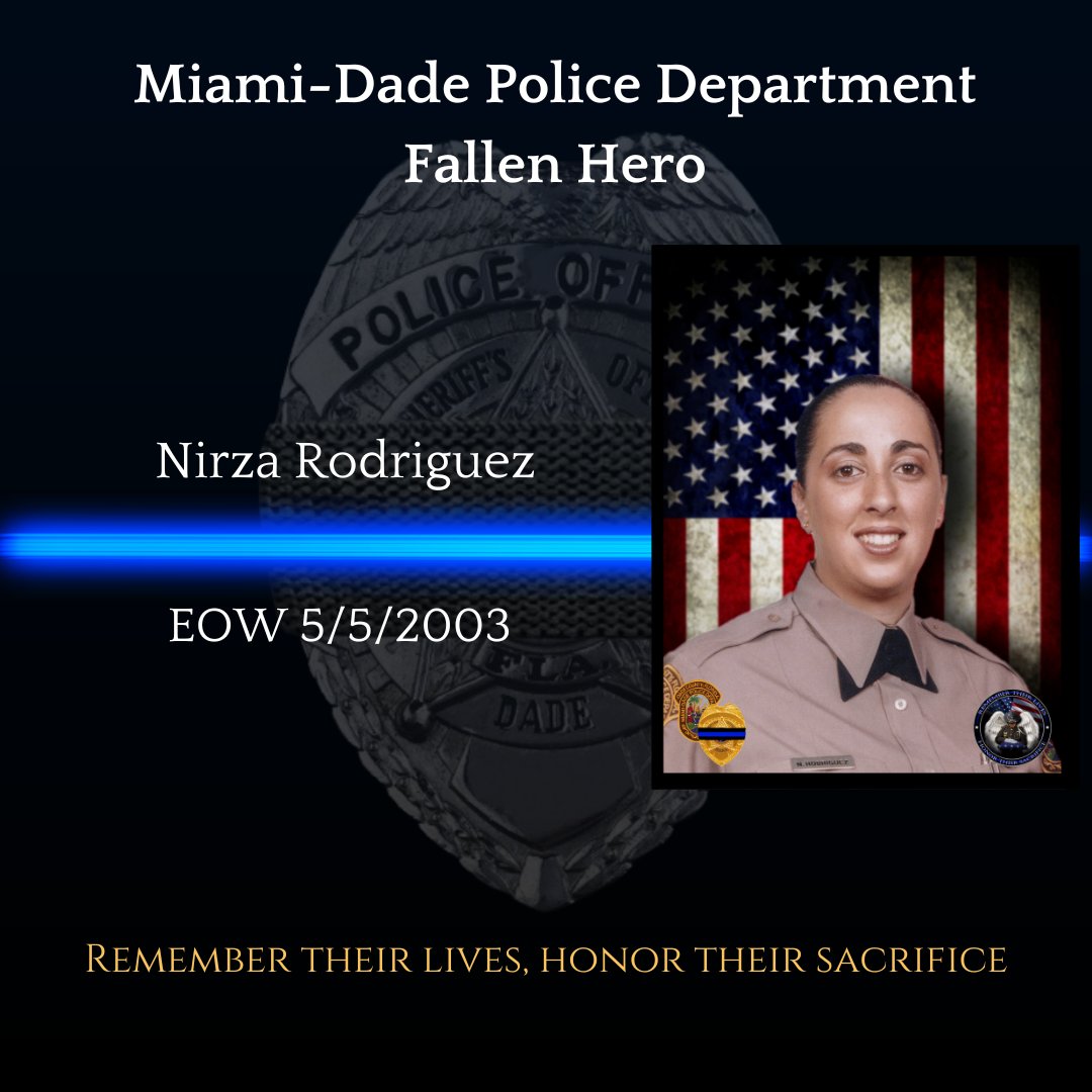 #MDPD Remembers Fallen Officer Nirza Rodriguez EOW 5/5/2003 🙏 @ODMP @NLEOMF #NeverForget