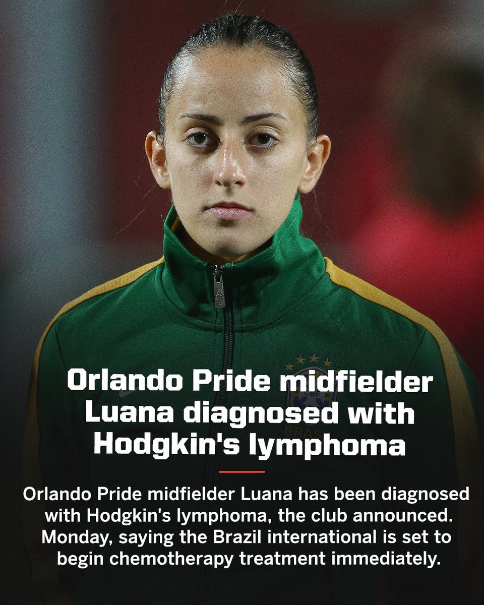 Orlando Pride has placed midfielder Luana on the season-ending injury list after being diagnosed with Hodgkin’s Lymphoma, the club announced.