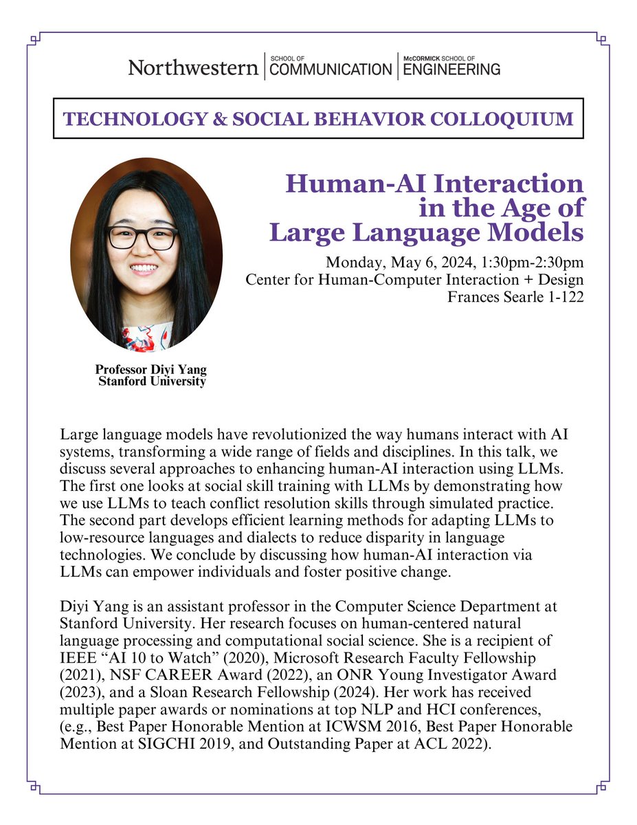 On May 6, join the Technology & Social Behavior PhD program for their spring colloquium, featuring guest speaker @Diyi_Yang of @Stanford. Professor Yang will discuss 'Human-AI Interaction in the Age of Large Language Models.' ⏰ 1:30pm 📍 Frances Searle 1-122, Evanston Campus