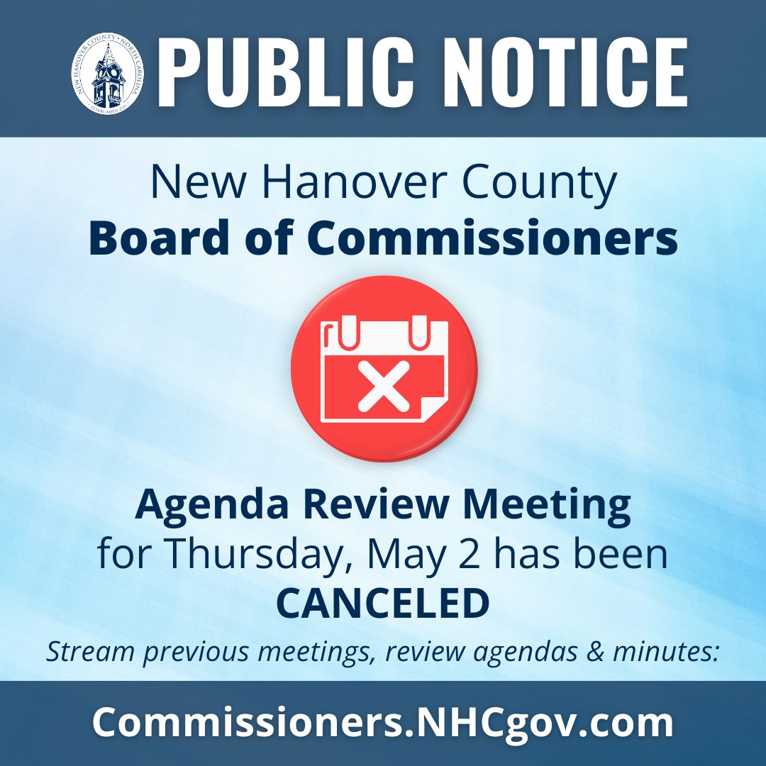 The #NHCgov Board of Commissioners Agenda Review meeting scheduled for Thursday, May 2 has been canceled. The next regular meeting will be Monday, May 6 at 4 pm in the Historic Downtown Courthouse. Read the official notice: loom.ly/AJuIMQg