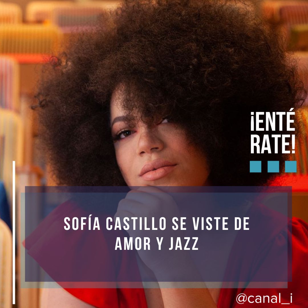 El Centro Cultural de Arte Moderno de Caracas (antes, Centro Cultural BOD) tendrá un concierto único denominado 'LOVE & JAZZ', que tiene como protagonista a Sofía Castillo y que une a las nuevas generaciones con el género musical que mueve el alma