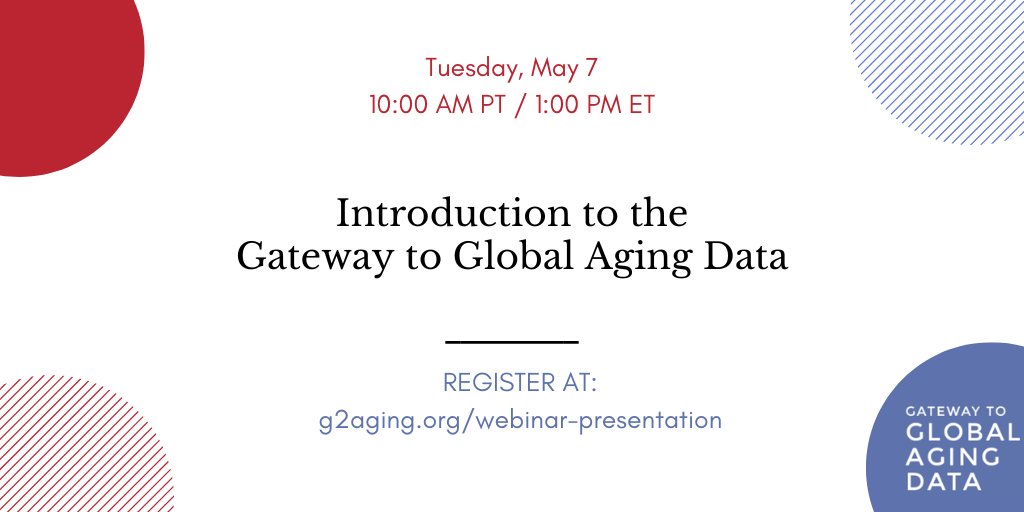 Join us on Tuesday, May 7th for a free webinar! This webinar will offer an introduction for researchers looking to study the international network of Health and Retirement studies using the Gateway and our Harmonized datasets. Register here: g2aging.org/webinar-presen…