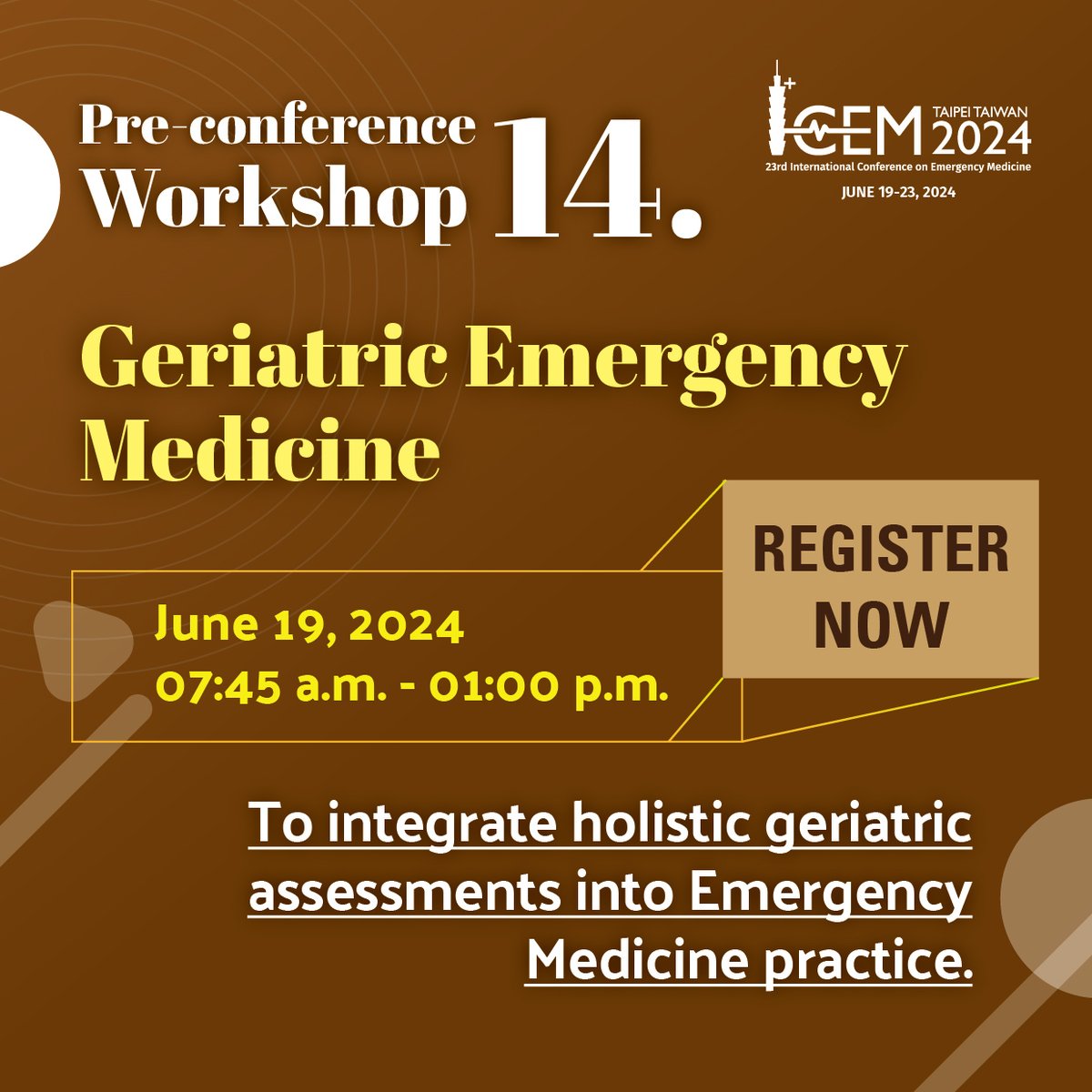 Calling all emergency medicine professionals! Elevate your skills with our preconference workshops designed to sharpen your clinical expertise and enhance patient care. 19 June 2024 Learn more and register at icem2024.com/pre-conference