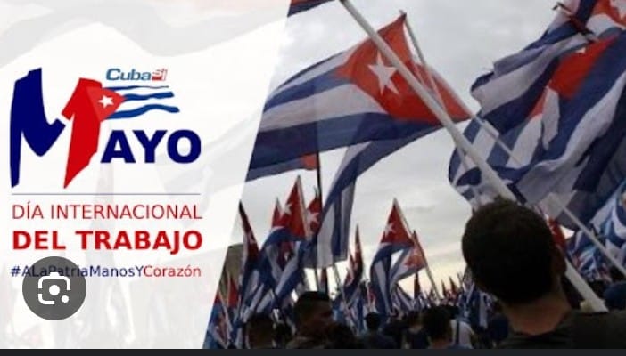 #CubaVsBloqueo Primero de Mayo más unidos que nunca no renunciaremos a las conquistas de la Revolución