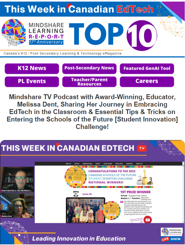 New Issue! This Week in CDN #EdTech #Top10 #MindShareTV Podcast featuring Educator Melissa Dent's EdTech Journey to Success > #NBed Hosts First Provincial #AI Summit in K12> @ Second Step Product Review> 19 Days to Enter! AI Tool of the Week Condii #336 mindsharelearning.bmeurl.co/10F87EB7