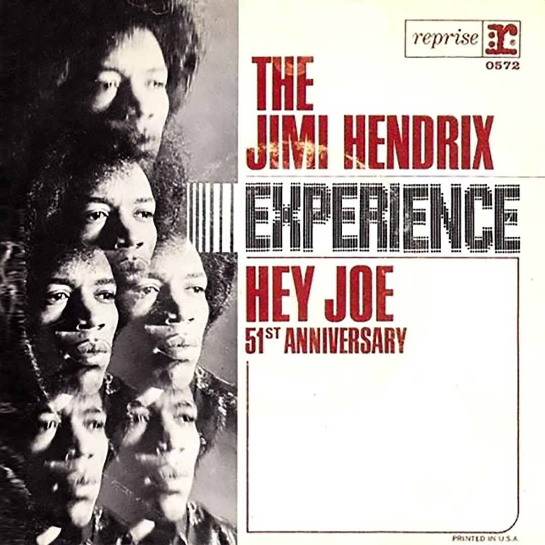 On May 1, 1967 The Jimi Hendrix Experience's debut release in the USA came in the form of the 7' single 'Hey Joe' b/w '51st Anniversary' #JimiHendrix #HeyJoe #51stAnniversary