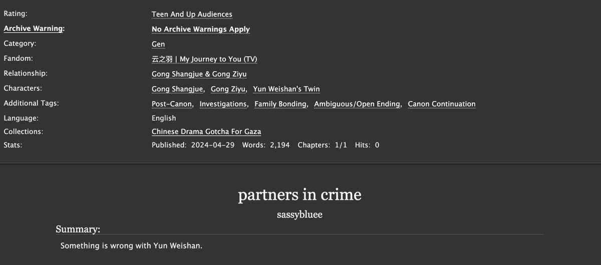 another fill for @cdrama_action! written for miaoyincourt on tumblr partners in crime rated t, 2k 🔍 post-canon #MyJourneyToYou 🔍 gong ziyu asks for gong shangjue's help 🔍 investigations and awkward conversations ensue