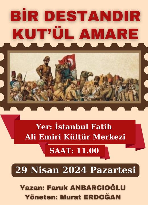 Tarihin sayfalarında bir destan yatar
Gelip geçen asırların arasından parlar
Maziden atiye şanlı ve kutlu bir emare
Düşmanın kahrolduğu yer Kût'ül-Amâre

#KutulAmare #KutuelAmareZaferi