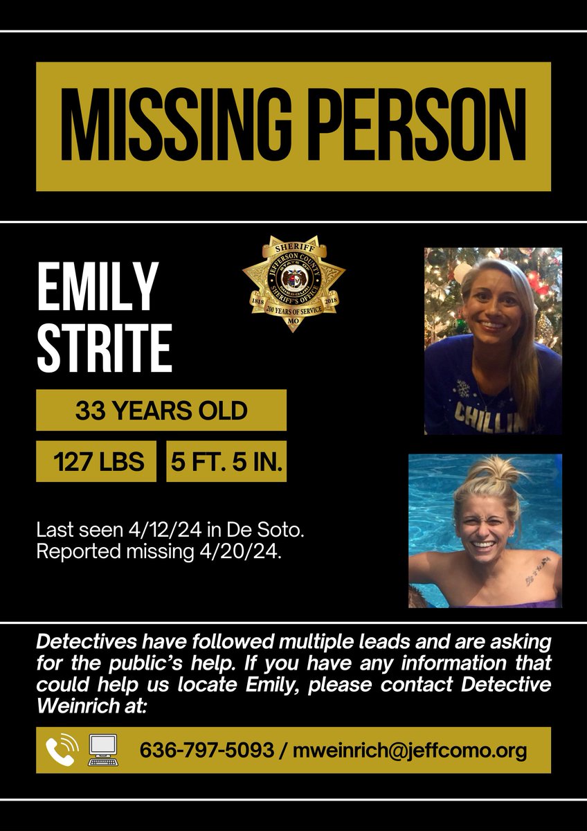 ***MISSING PERSON UPDATE*** 
Detectives have learned Emily Strite was last seen on 4/12/24 in De Soto. She was on foot &amp; is believed to have left the area of her own free will.
Contact Det. Weinrich at 636-797-5093 or mweinrich@jeffcomo.org with info about Emily's whereabouts.
