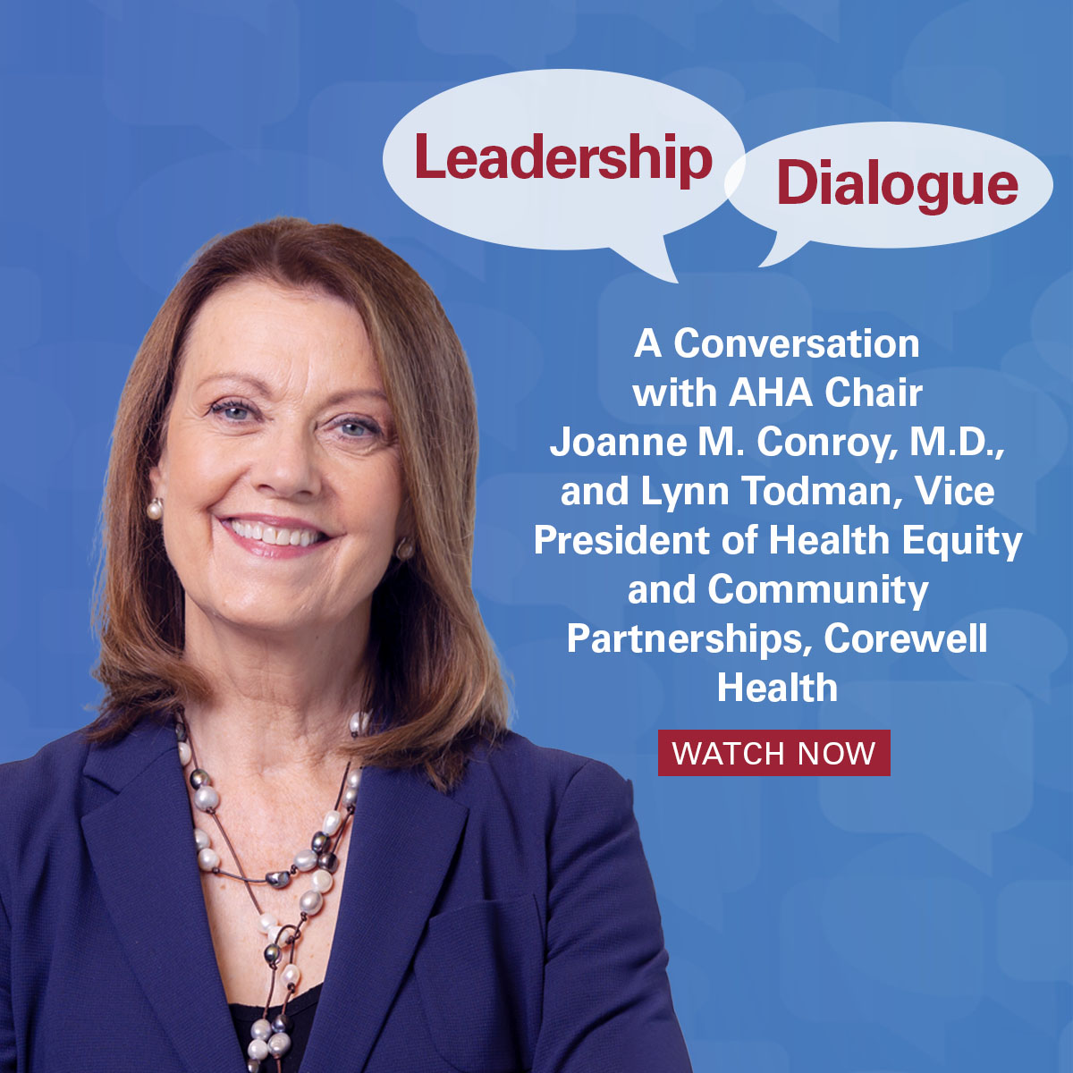 New Chair File: Leadership Dialogue — Building Trust and Advancing Health Equity in Communities With Lynn Todman of @CorewellHealth: ow.ly/hlWG50Rriov #AHAToday