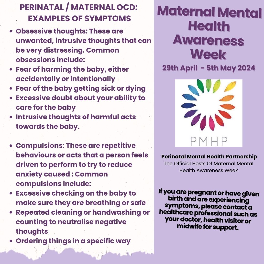 For #Maternalmentalhealthawarenessweek, we at @PMHPUK want to demystify perinatal mental illness. Here are some symptoms of #perinatalocd - pls seek support from a health care professional. @maternalocd have great resources. #mmhaw #maternalmhmatters #perinatalmentalhealth