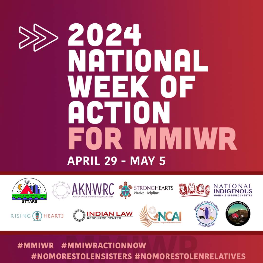 April 29 -  May 5, 2024, is the National Week of Action for Missing and Murdered Indigenous Women and Relatives (MMIWR). How are you taking action this week? 
niwrc.org/mmiwnatlweek24
✊🏽#MMIW, #MMIWActionNow and #NoMoreStolenSisters