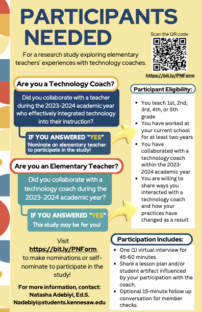 We are looking for elementary teachers who have worked with a technology coach in 2023-2024. Please consider participating or nominating a teacher to participate in my doctoral student's research study. bit.ly/PNForm

Thanks!