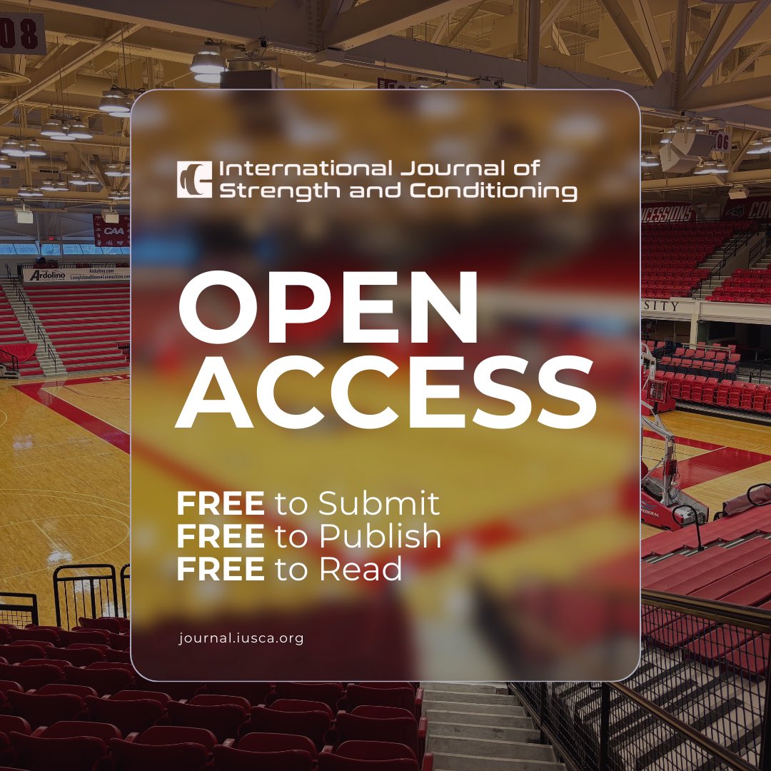 🗣️ The International Journal of Strength and Conditioning It’s… 📖OPEN ACCESS 📖 Our mission to provide accessible, high-quality research is made possible through the generous support of organizations, institutions, and individuals who value the advancement of the sports…
