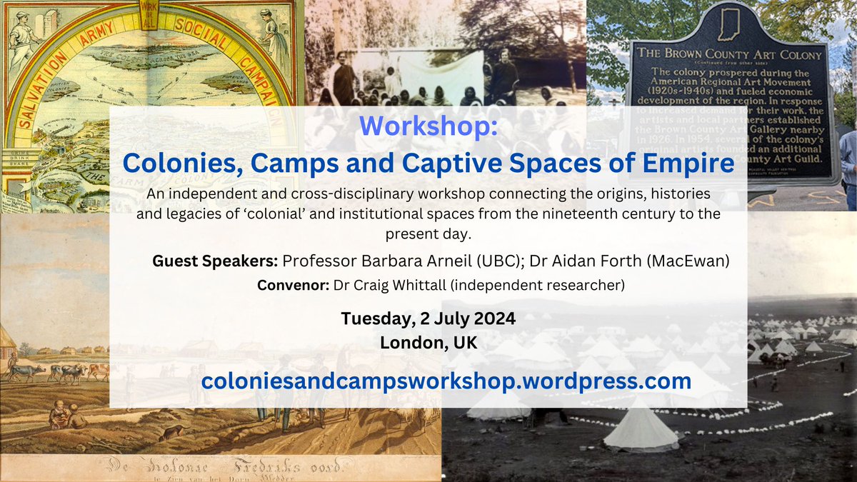 Excited to share that I am organising a small summer workshop looking at connections between colonies (free/unfree), camps (all kinds) and similar colonial institutions. All disciplines, any topics. PhDs/ECRs most welcome!

2 July, London. 
Info/Register: coloniesandcampsworkshop.wordpress.com