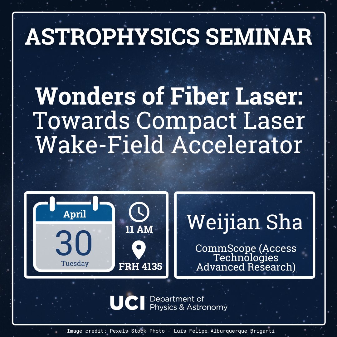 Join us for this week's #plasma #physics seminar featuring Weijian Sha from CommScope, who will speak about fiber #Laser technology, performance and application. @UCIPhysSci @UCIrvine