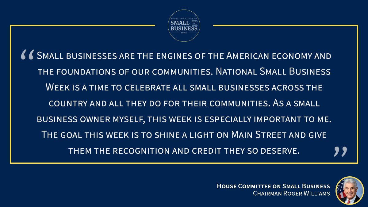 Small businesses are essential to America’s economy and play a central role in every one of our local communities. Chairman @RepRWilliams issued the following statement on National #SmallBusinessWeek.