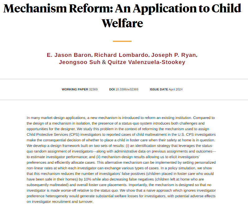 Analyzing a mechanism for assigning CPS investigators to child maltreatment cases finds that the mechanism can reduce prediction mistakes by up to 10 percent, in a revenue-neutral way, from @JasonBaron4, Lombardo, Ryan, Suh, and Valenzuela-Stookey nber.org/papers/w32369