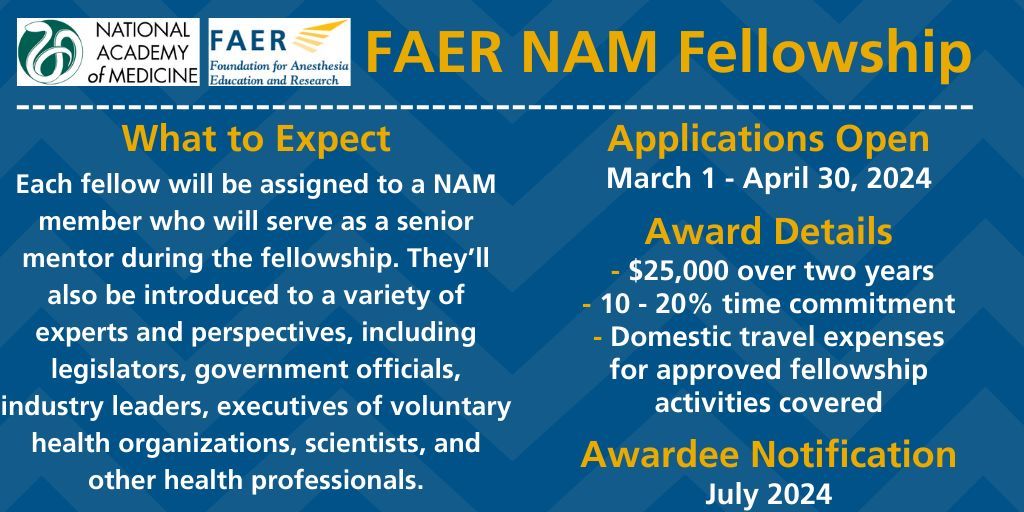 The FAER NAM Fellowship is a wonderful opportunity for up-and-coming #anesthesiology scholars! Exposing fellows to range of leaders and perspectives while taking part in the work of @theNAMedicine / @theNASEM, applications are open at buff.ly/2TwGwUK through 4/30!