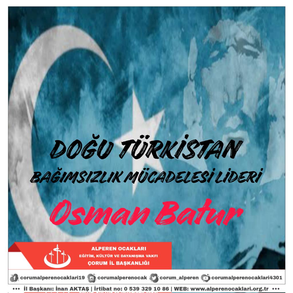 #DoğuTürkistan Bağımsızlık Mücadelesi Lideri #OsmanBatur'u şehâdetinin yıl dönümünde rahmetle ve minnetle anıyoruz...

#ÇorumAlperenOcakları #AlperenOcakları #BüyükBirlikPartisi #MuhsinYazıcıoğlu #Çorum #HititÜniversitesi