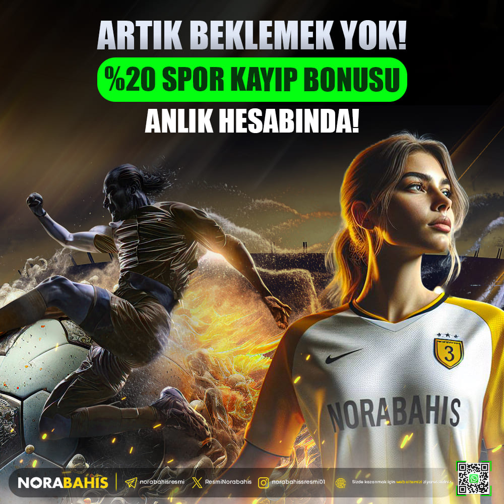 🏆 NORABAHİS'TE SPOR BAHİSLERİNDE KAYBETMEK YOK !! 🏆 💯 ANLIK % 20 SPOR KAYIP BONUSU İLE GÜVENLİ BAHİS KEYFİ !! 💯 💵 KAYIP BONUSUMUZDA KAZANÇ SINIRI YOK !! 💰 ⚽ 1 KAT ÇEVRİM İLE DİLEDİĞİN KADAR ÇEKİM !! ⚽ 🔥 NORABAHİS GİRİŞ t1.t2m.io/Sosyalmedyagun… 🔥