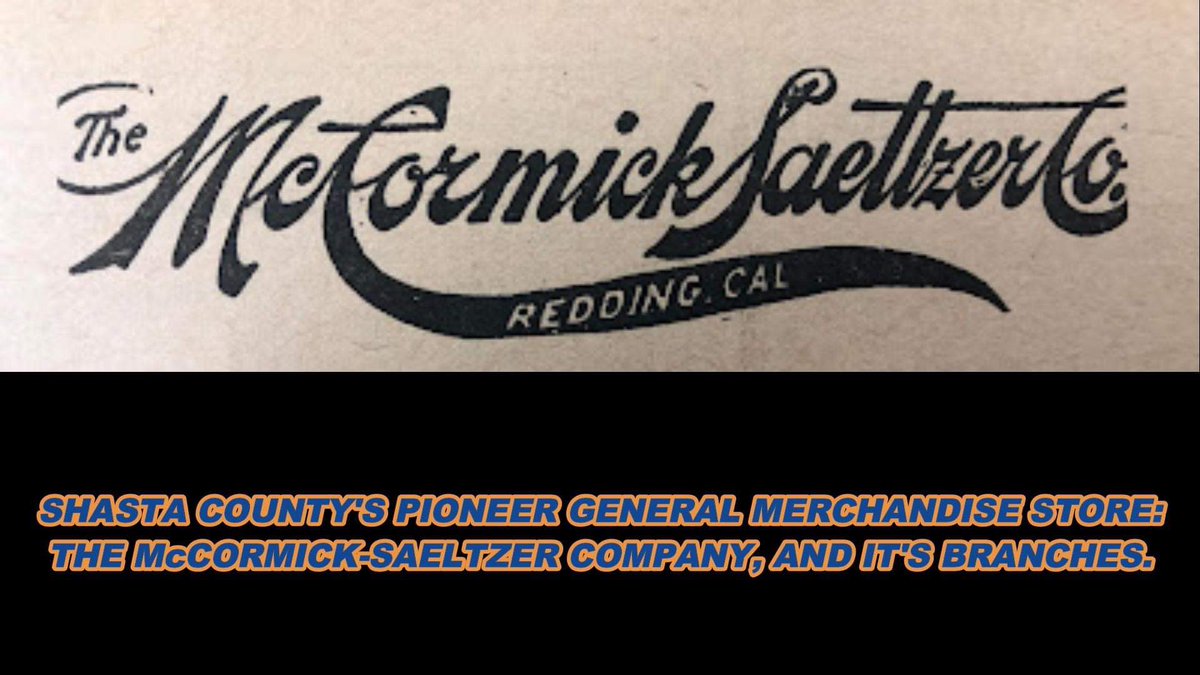 Brand-New YouTube premier: SHASTA COUNTY'S PIONEER GENERAL MERCHANDISE STORE: THE McCORMICK SAELTZE... youtu.be/HBy9Pfs-qV0?si… via @YouTube #ShastaHistory #ShastaCounty #TuggleTales #TheTuggleTales