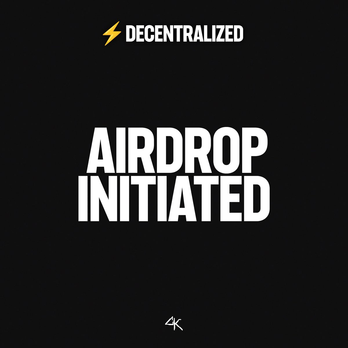 Airdrop initiated. The airdrop will take place in batches and we will confirm here once it’s completed. Are you ready for ⚡️DECENTRALIZED?