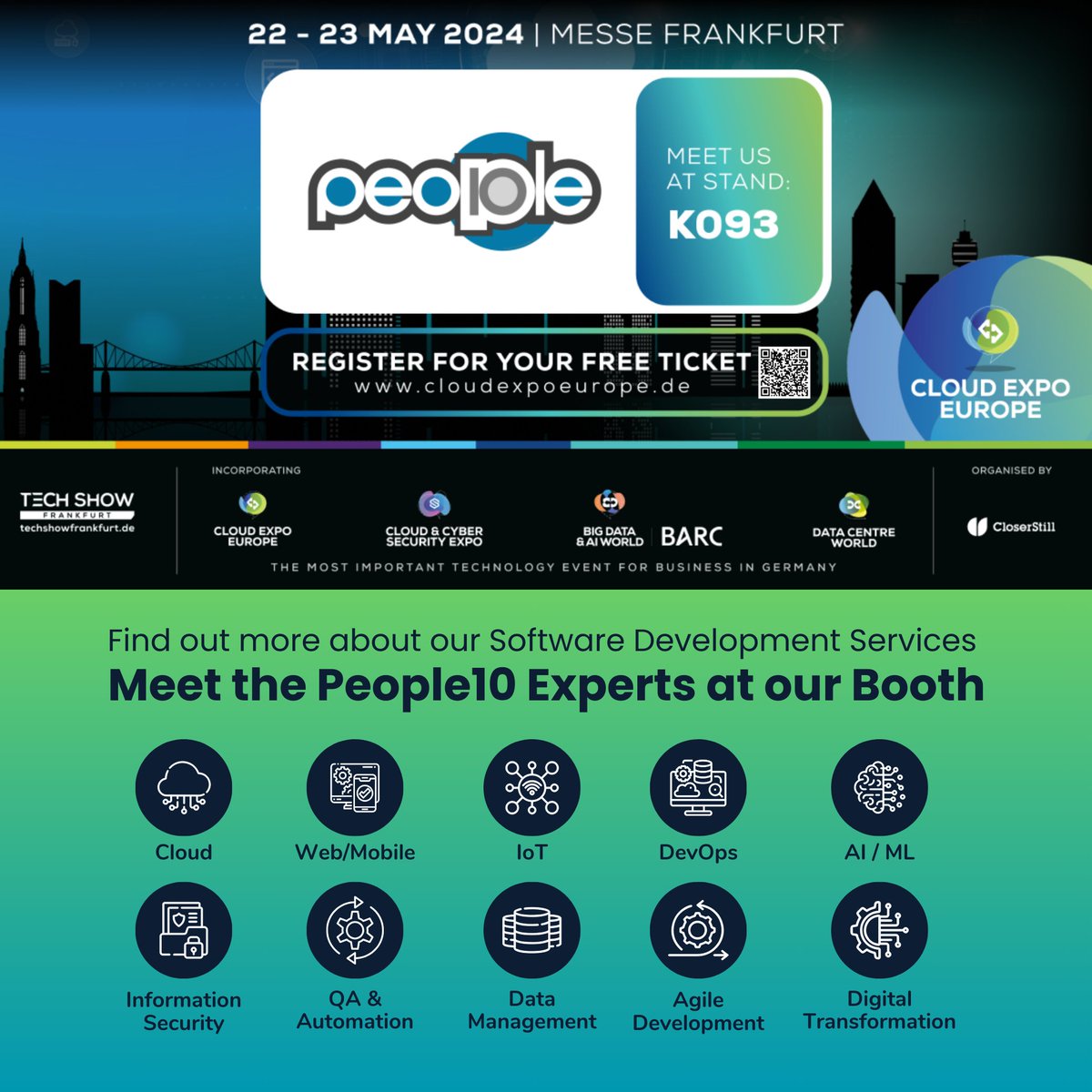 Join People10 at booth K093 as we unleash the power of innovation  @CloudExpoEurope Frankfurt on May 22nd - 23rd at Messe, Frankfurt. As industry-leading cloud experts, we redefine possibilities, offering tailored solutions for seamless transitions to AWS, Azure, or Google Cloud!