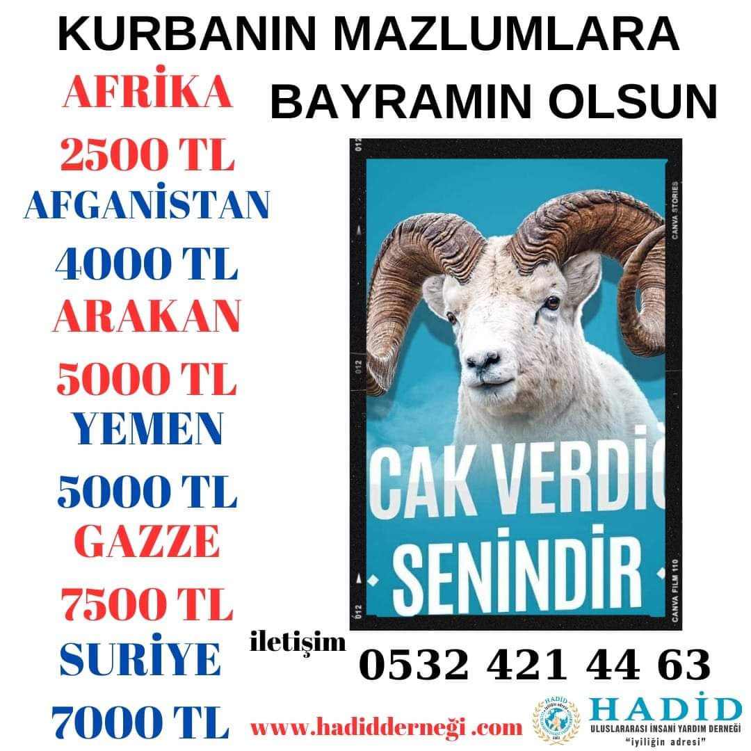 6 #ülkede  #Kurbanorganizasyonu yapacağız sizden destek bekliyoruz
 #Afrika #arakan #Suriye #Afganistan #Yemen ve #gazze #iyilikbiriktir #verdiğinsanakalır 
#hadidder #watsap05324214463 
#iyilikseninlegüzel