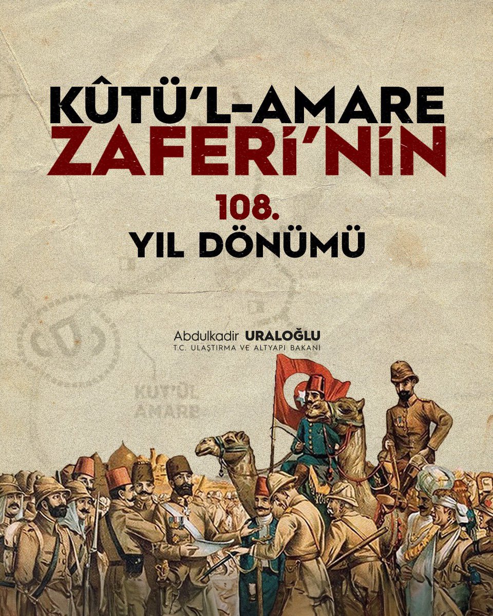 3 kıta, 7 denize hükmeden ecdadımızın eşsiz zaferlerinden biri olan Kut’ül Amare Zaferi’nin 108. yıl dönümünde kahraman şehitlerimizi rahmetle yad ediyorum. 

Sadece Türk milletinin değil, mazlum coğrafyaların da zaferi olan #KutülAmareZaferi Türkiye Cumhuriyeti’nin inanç ve güç