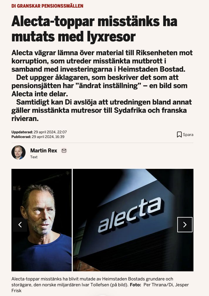 Din Pension........

'Alecta vägrar lämna över material till Riksenheten mot korruption, som  utreder misstänkta mutbrott i samband med investeringarna i Heimstaden  Bostad.'