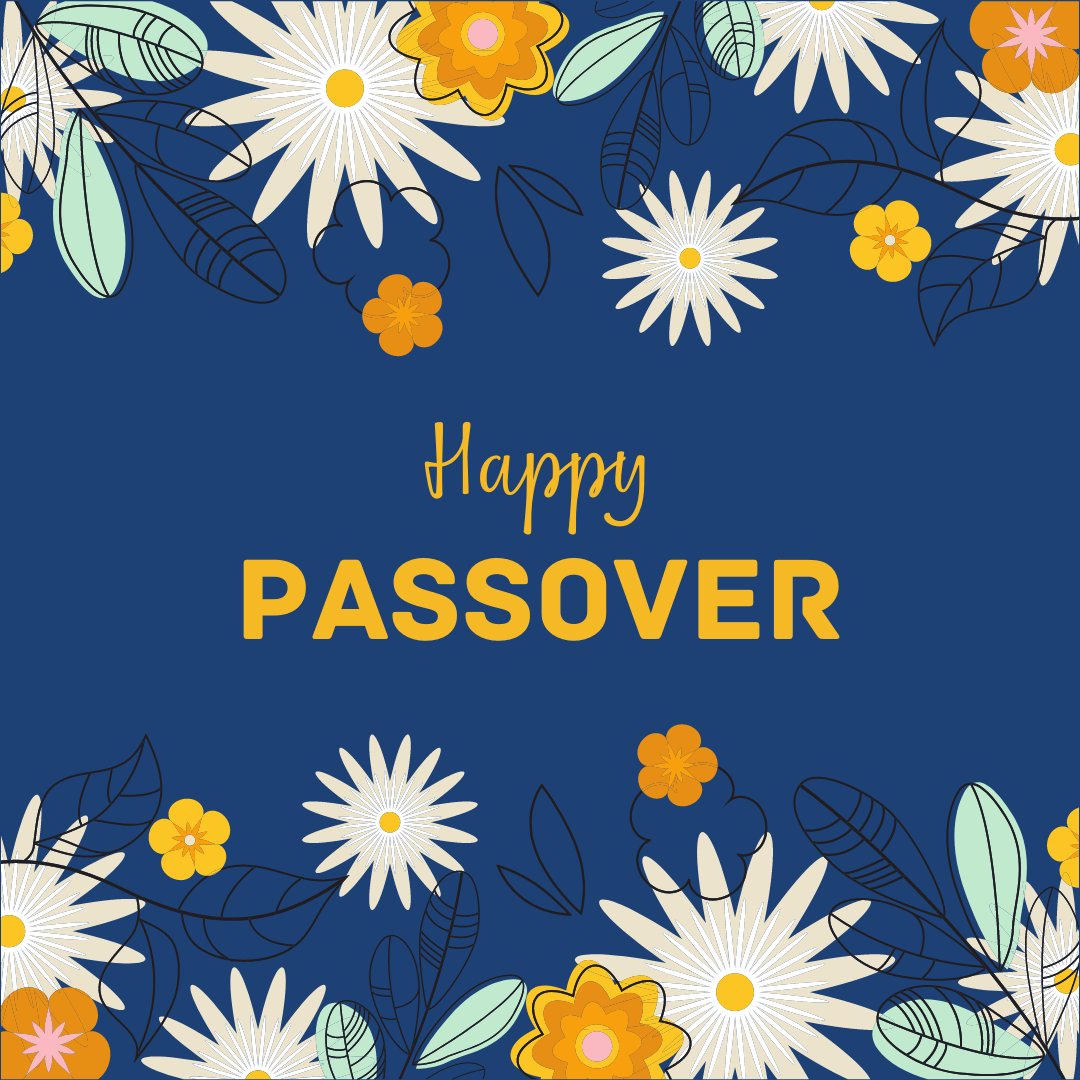 We hope those celebrating are having a joyous and happy Passover!