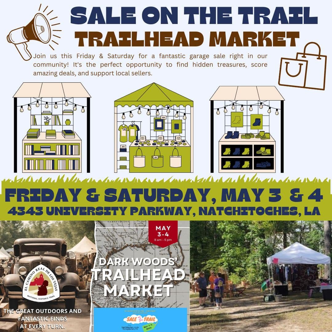 It's Sale on the Trail Weekend!! #elcaminoreal #onehundredmilegaragesale #GoNatchitoches #saleonhtetrail