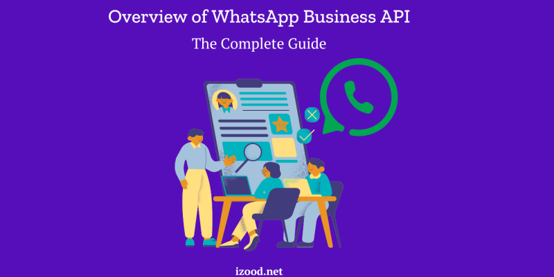 Overview of #WhatsApp Business API WhatsApp Business API is designed for medium to large businesses looking to communicate with customers at scale. Here is all about it: izood.net/social-media/w… #business #WhatsAppBeta #socialmedia #Tech