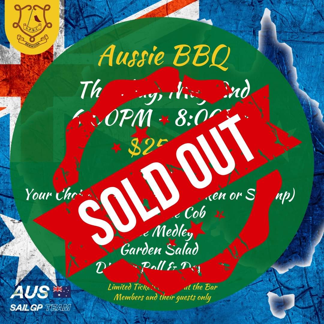 SPBCbda's tweet image. Tickets to the BBQ are officially sold out!!

Those without tickets are still encouraged to drop by and meet @SailGPAUS and get your raffle tickets for some very cool prizes courtesy of our favourite Aussies! 🇧🇲❤️🇦🇺

#sailgp #aussiebbq #teamaustralia #spbc #itsbetterattheboatclub