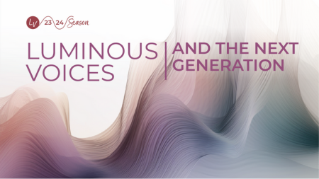 Our esteemed colleagues at <a href="/LuminousVoices/">Luminous Voices</a> have their season closer this weekend!

We wish them all the best for this spectacular-looking concert!

Get your tickets at luminousvoices.com