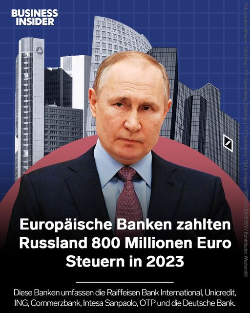 Laut einem Bericht der „Financial Times” zahlten europ. Banken rund 800 Millionen € an Steuern an Russland. Darunter Raiffeisen Bank, Unicredit, ING, Commerzbank, Intesa Sanpaolo, OTP und die Deutsche Bank. Die Banken verzeichneten einen Gewinn von mehr als drei Milliarden €.🥳