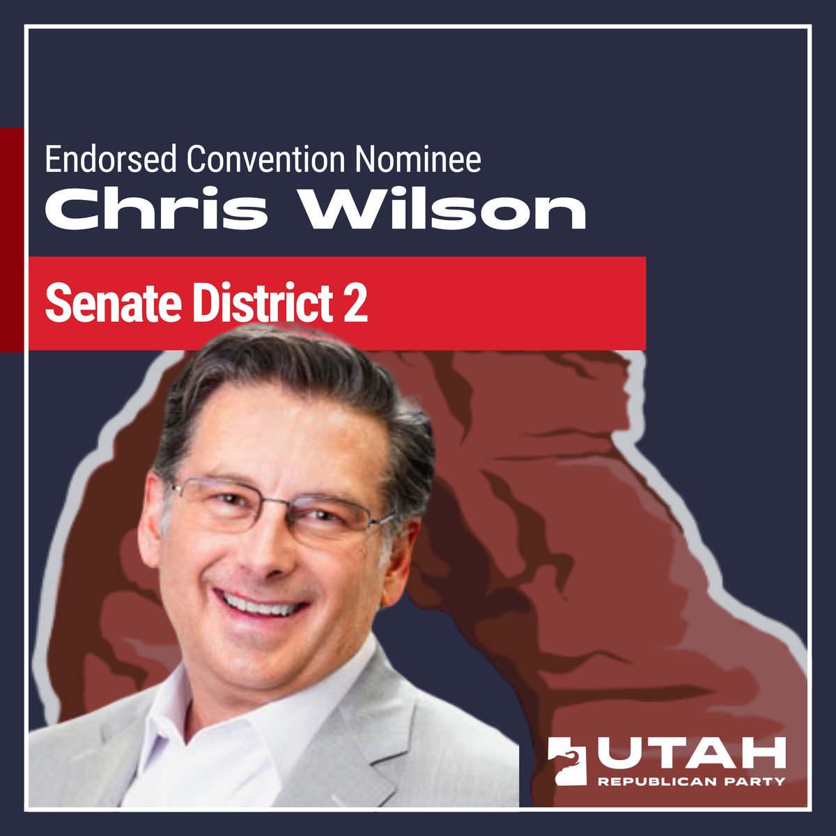 Chris Wilson is the UT GOP's Endorsed Convention Nominee for Senate District 2! Congratulations Chris!