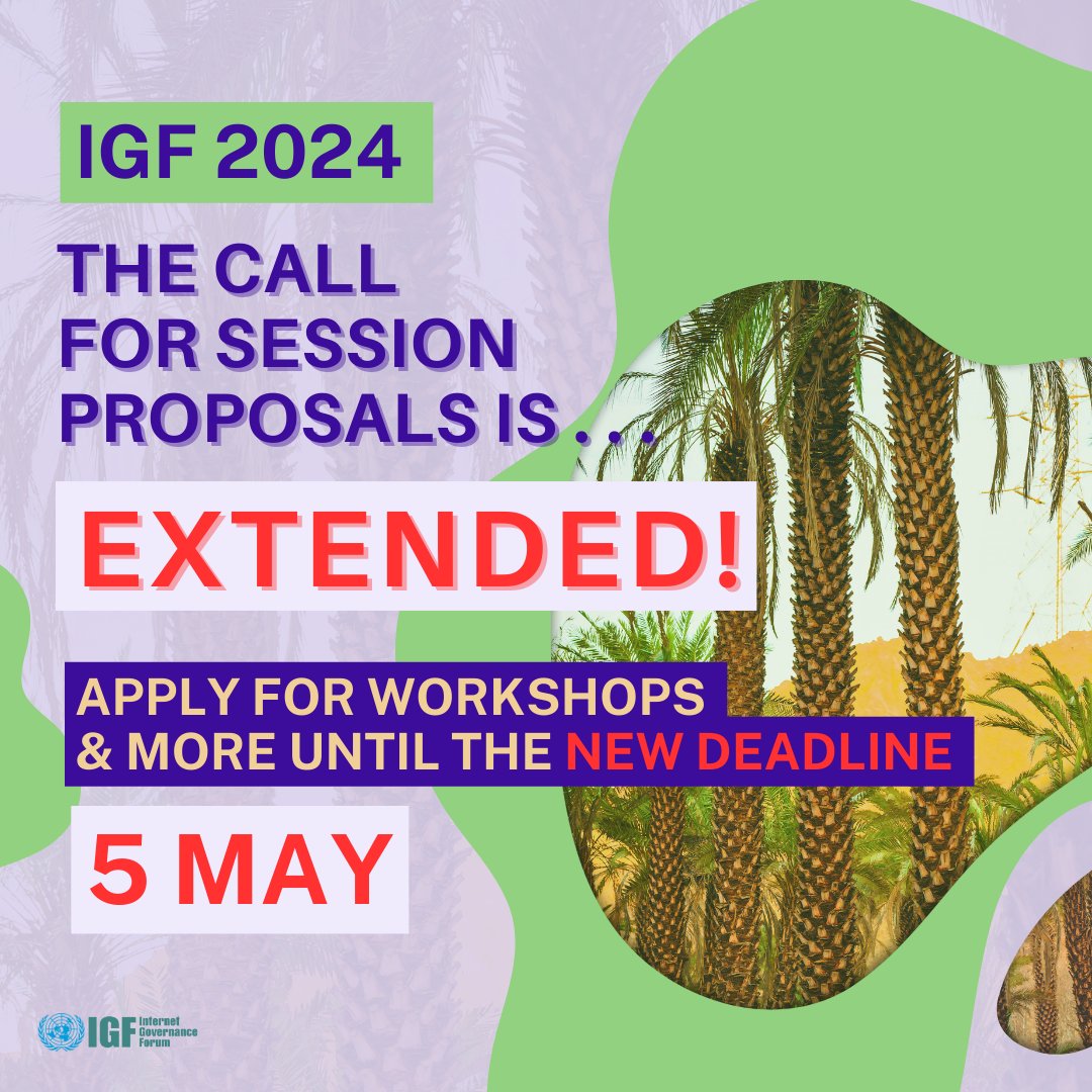 🟥Our #IGF2024 Call for Session Proposals is EXTENDED! 🔴 ⚡️Stakeholders now have until 🗓️Sunday, 5 May, 23:59 UTC to submit their proposals for workshops, open forums, lightning talks & all session formats⚡️ Submit HERE! bit.ly/4a19mU7 #MultistakeholderDigitalFuture