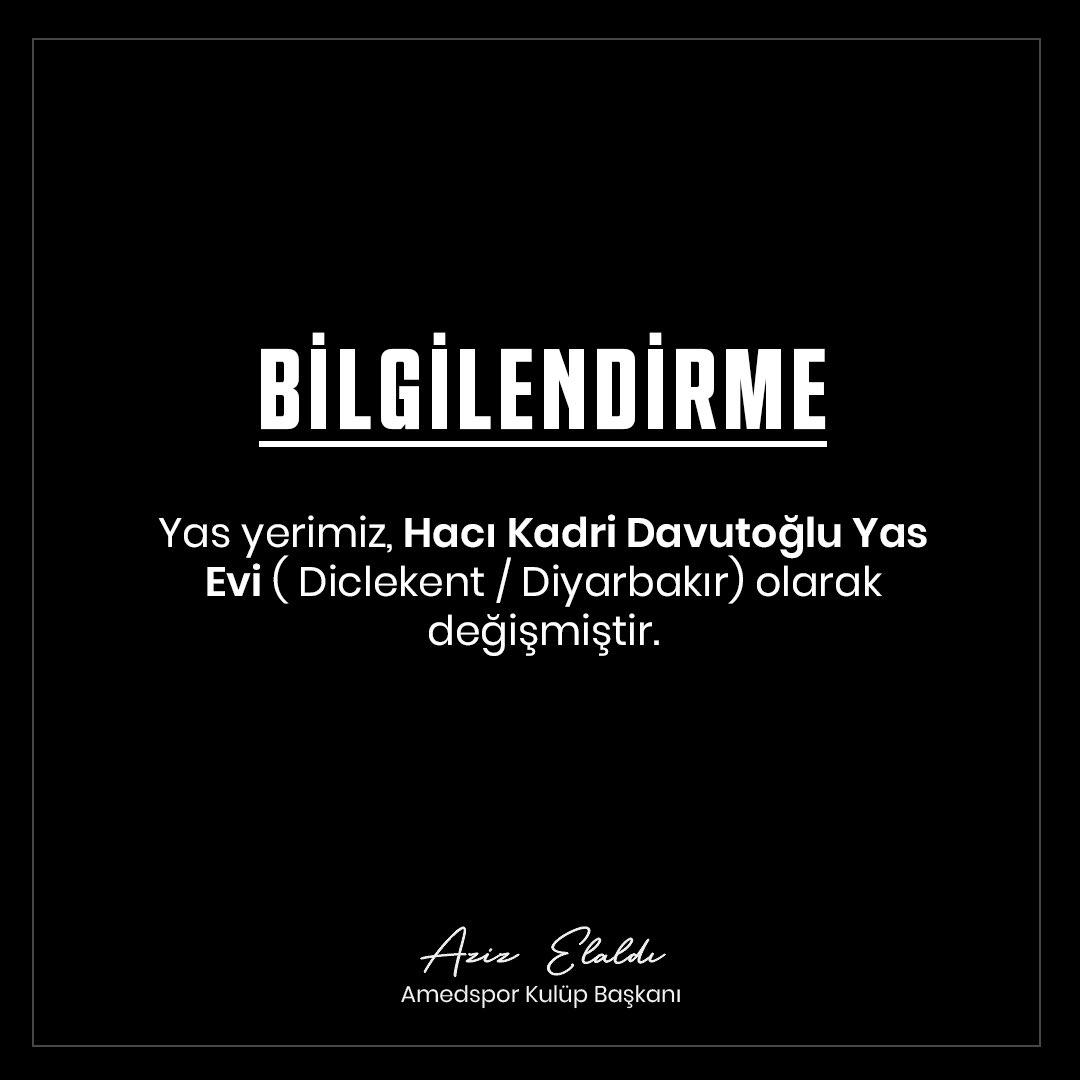 Bilgilendirme!

Yas yerimiz, Hacı Kadri Davutoğlu Yas Evi (Diclekent / Diyarbakır) olarak değişmiştir.