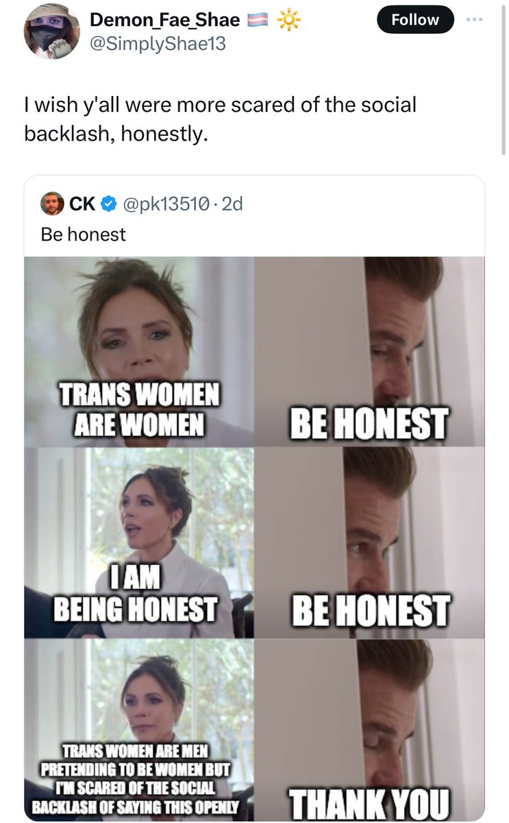 They know that men who claim to be women are men, we know that men who claim to be women are men, they just want us to be too scared to say that men who claim to be women are men, but it’s actually not that scary to just tell the truth. Men who claim to be women are men.