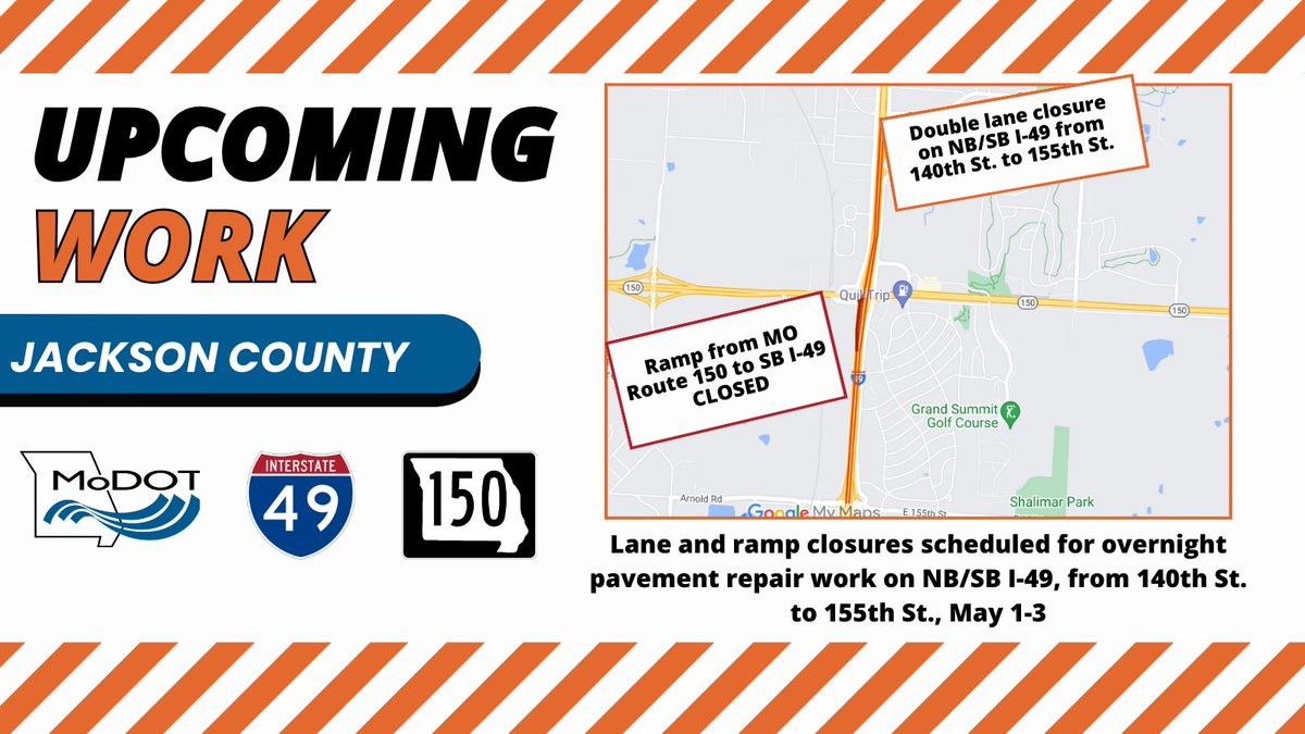 JACKSON COUNTY – Crews will perform overnight pavement repair work at various locations on NB/SB I-49 from 140th St. to 155th St., May 1-3. For more info, visit modot.org/node/46059.