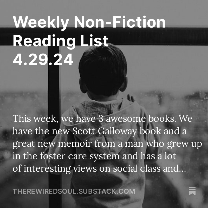 The new weekly reading list is up and we have some great books by some amazing authors like @robkhenderson @profgalloway and more! Read: open.substack.com/pub/therewired…