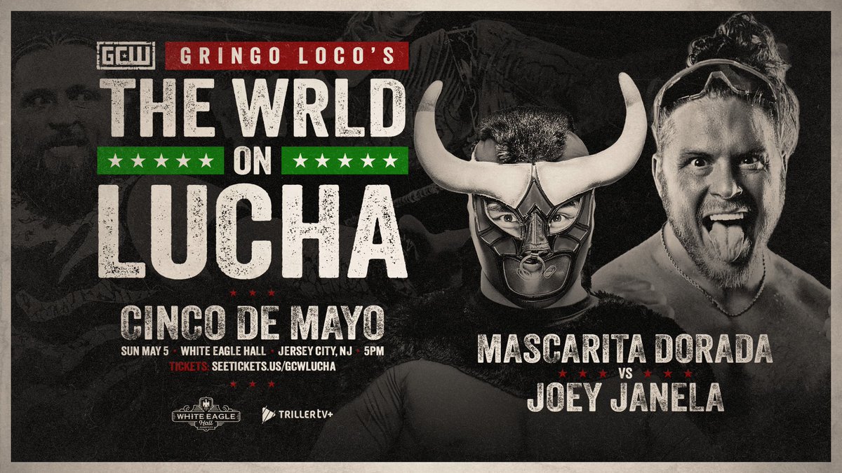 *CINCO DE MAYO UPDATE* Just Signed: JOEY JANELA vs MASCARITA DORADA Plus: Desperados v Cartwheel/Gravity/Aramis Masha vs Dulce Tormenta Pimpinella vs Effy Bailey vs Galeno Del Mal +more Get Tix: seetickets.us/event/gringo-l… Watch LIVE on @FiteTV+